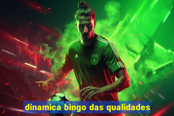 dinamica bingo das qualidades